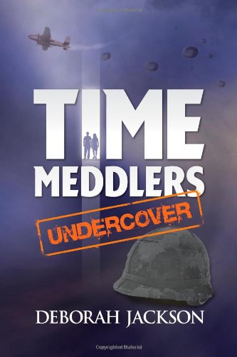 Time Meddlers: Undercover