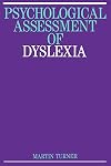 Psychological Assessment of Dyslexia