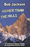 Higher than the Hills: An Invitation to Nepal