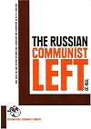 The Russian Communist Left 1918-30