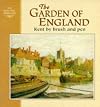 The Garden of England : Kent by Brush and Pen