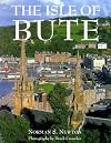 Isle of Bute (Pevensey Island Guides)