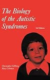 The biology of the autistic syndromes