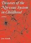 Diseases of the Nervous System in Childhood (Clinics in Developmental Medicine)