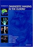 Textbook Of Diagnostic Imaging In The Elderly
