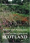 Policies and Pleasaunces: A Guide to the Gardens of Scotland