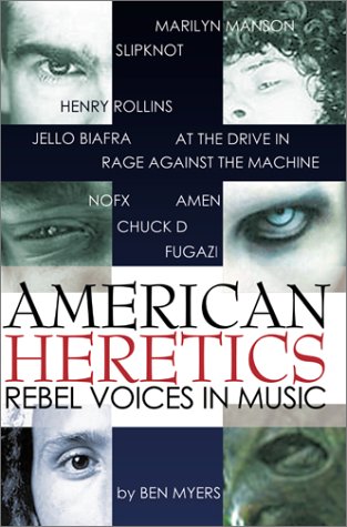 American Heretics: Rebel Voices in Music cover