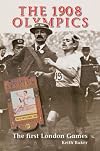 The 1908 Olympics: The First London Games