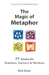 The Magic of Metaphor