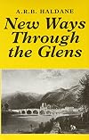 New Ways Through the Glens