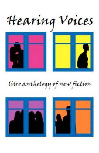 Hearing Voices: The Litro Anthology of New Fiction book cover