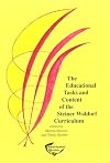 The Educational Tasks and Content of the Steiner Waldorf Curriculum