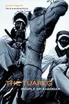The Tuareg: People of Ahaggar