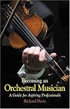 Becoming an Orchestral Musician: A Guide for Aspiring Professionals