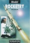 Model Rocketry: Space Modelling (Modeller's World)