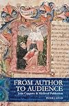 From Author to Audience: John Capgrave and Medieval Publication