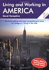 Living and Working in America: A Survival Handbook (Living & Working in America)