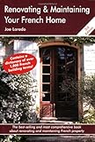 Renovating Maintaining Your French Home A Survival Handbook