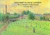 Pissarro in West London : Camille Pissarro and his artistic family in Kew, Chiswick and Richmond