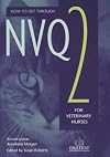 How to Get through NVQ 2 for Veterinary Nurses
