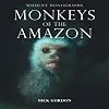 Monkeys of the Amazon (Wildlife Monographs)