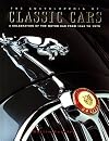 The Encyclopedia of Classic Cars: A Celebration of the Motorcar from 1945 to 1975