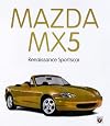 Mazda MX-5 Miata : renaissance sportscar