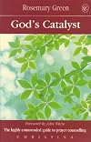 God's Catalyst: Prayer Counselling