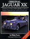 Original Jaguar XK: The Restorer's Guide