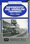 Hammersmith and Hounslow Tramways (Tramways Classics)