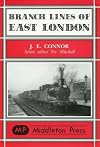 Branch Lines of East London (Branch Line Albums)