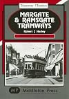 Margate and Ramsgate Tramways (Tramways Classics)