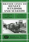 Branch Lines to Henley, Windsor and Marlow (Branch Lines)
