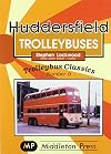 Huddersfield Trolleybuses (Trolleybus Classics)