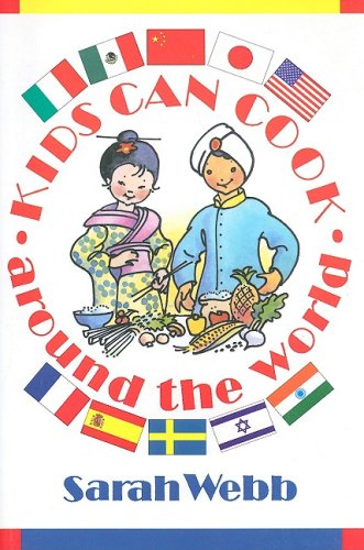 Kids Can Cook Around the World book cover