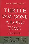 Turtle Was Gone a Long Time, Volume Three: Anaconda canoe