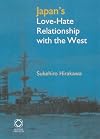 Japan's Love-hate Relationship With The West