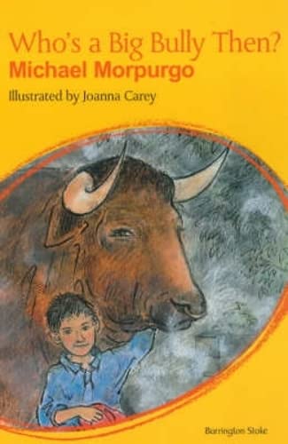 Who's a Big Bully Then? book cover