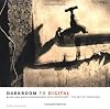 Darkroom to Digital: Black and White Photography with Photoshop - The Art of Transition