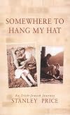 Somewhere to Hang My Hat