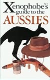 Xenophobe's Guide to the Aussies