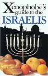 Xenophobe's Guide to the Israelis