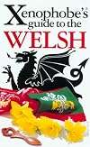 Xenophobe's Guide to the Welsh