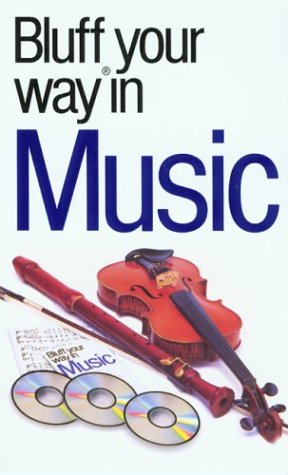 Bluffer's Guide to Music book cover