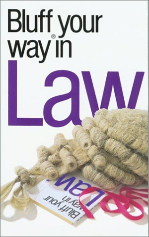 Bluffer's Guide to Law (By: David Mitchell) cover