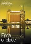 Pride of place : how the lottery contributed Β£1 billion to the arts in England