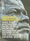 London's Monuments: Have Some Fascinating Tales to Tell, from the Decadence of George IV to the Courage of General Wolfe (Metro Guides)