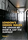 London's Hidden Walks Volume 1 (Pocket London)