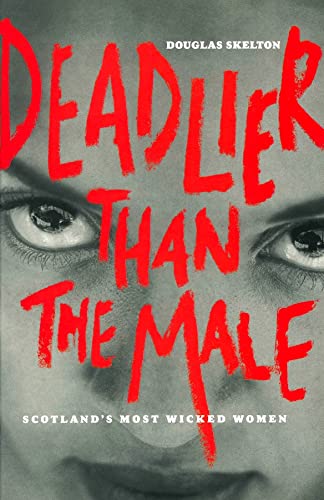 Deadlier Than the Male book cover