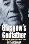 Glasgow's Godfather